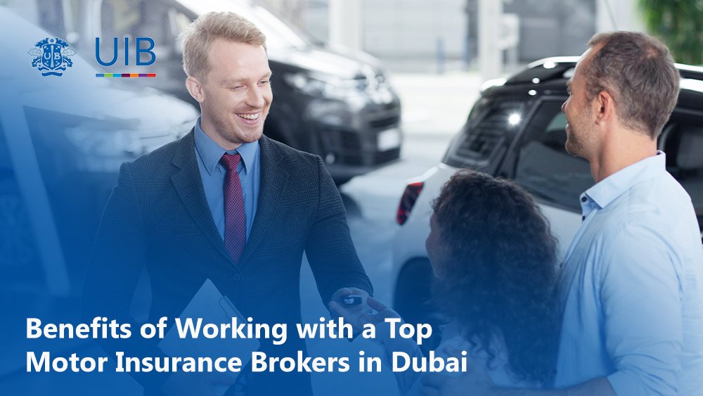 You are currently viewing Benefits of Working with Top Motor Insurance Brokers in Dubai